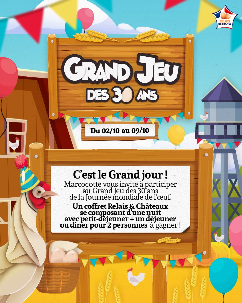 Journée Mondiale de l&rsquo;Œuf : un grand jeu et de nombreux cadeaux à gagner avec les Œufs de France !